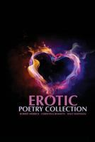 Erotic Poetry Collection 1480269743 Book Cover