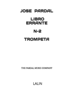 JOSE PARDAL LIBRO ERRANTE N-2 TROMPETA: LALIN (JOSE PARDAL LIBRO ERRANTE TROMPETA) B0BZFC96H3 Book Cover