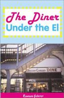 The Diner Under the El 0738855537 Book Cover
