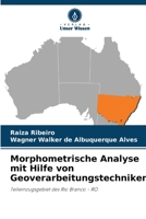 Morphometrische Analyse mit Hilfe von Geoverarbeitungstechniken (German Edition) 6206495426 Book Cover