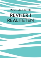 Revner i realiteten (Danish Edition) 8771455175 Book Cover