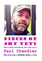 Pieces of Shy Yeti 024446989X Book Cover