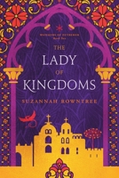 The Lady of Kingdoms 0994233930 Book Cover
