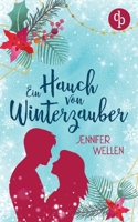 Ein Hauch von Winterzauber 3986377530 Book Cover