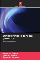 Osteoartrite e terapia genética 6630254031 Book Cover