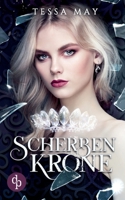 Scherbenkrone 3960872518 Book Cover