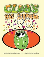 Clea's Big Surprise 1955705224 Book Cover