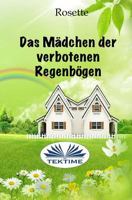 Das Mädchen der verbotenen Regenbögen 8873044158 Book Cover