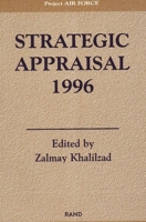 Strategic Appraisal: The Changing Role of Information in Warfare 0833023438 Book Cover