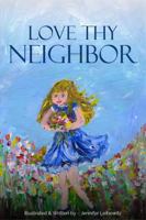Love Thy Neighbor 1967887659 Book Cover