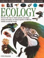 Eyewitness: Ecology 0756613876 Book Cover