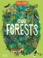 Our Forests (Our Wonders, 2) 0500653690 Book Cover