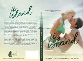 The Island [Now and Forever 2] 0986154393 Book Cover