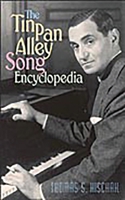 The Tin Pan Alley Song Encyclopedia 0313360618 Book Cover