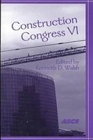 Construction Congress VI: Building Together for a Better Tomorrow in an Increasingly Complex World : Proceedings of the Congress February 20-22, 2000 Orlando, Florida 0784404755 Book Cover