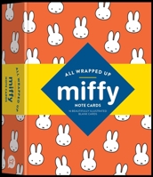 All Wrapped Up: Miffy Blank Note Cards: Card and Envelope Set 176121540X Book Cover