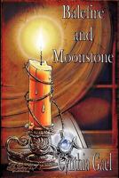 Balefire and Moonstone 0984452168 Book Cover