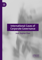 International Cases of Corporate Governance 9811932379 Book Cover
