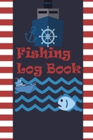 Fishing Log Book: Keep Track of Your Fishing Locations, Companions, Weather, Equipment, Lures, Hot Spots, and the Species of Fish You've Caught, All in One Organized Place 8475326935 Book Cover