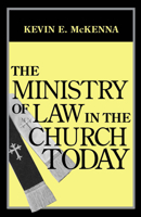 The Ministry of Law in the Church Today 0268014426 Book Cover