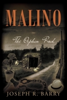 Malino: The Orphan Road 1643884255 Book Cover