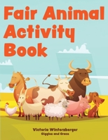 Fair Animal Activity Book B0DPMYCKT9 Book Cover