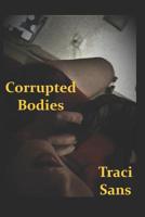 Corrupted Bodies 1074899873 Book Cover