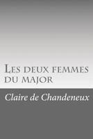 Les Deux Femmes Du Major 1530047234 Book Cover