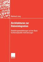 Architekturen zur Datenintegration 3835002430 Book Cover