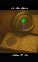 The Time Sphere B0F5W8ZFK6 Book Cover