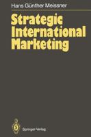 Strategic International Marketing 3642754791 Book Cover