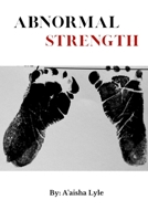 Abnormal Strength B08X65NL8C Book Cover