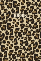 Brook: Personalized Notebook - Leopard Print Notebook (Animal Pattern). Blank College Ruled (Lined) Journal for Notes, Journaling, Diary Writing. Wildlife Theme Design with Your Name 1699149712 Book Cover