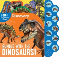 Discovery: Rumble with the Dinosaurs! 1684126851 Book Cover
