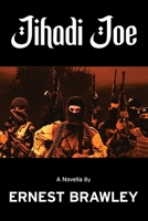 Jihadi Joe 1954396392 Book Cover