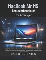 MacBook Air M5 Benutzerhandbuch für Anfänger (German Edition) B0GY4YX3JQ Book Cover