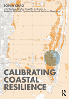 Calibrating Coastal Resilience 1032404035 Book Cover