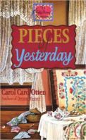 Pieces of Yesterday (Quilting Romance) 0515125245 Book Cover
