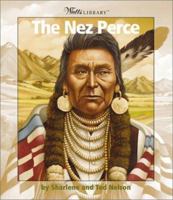 The Nez Perce (Watts Library) 0531121690 Book Cover