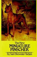 The New Miniature Pinscher (Dog Breed Books) 0876052111 Book Cover