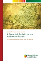 A Constituição Leitora em Ambientes Rurais: Práticas de Leituras de Si e do Social 6139679230 Book Cover