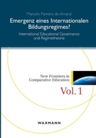 Emergenz eines internationalen Bildungsregimes? (German Edition) 3830925352 Book Cover