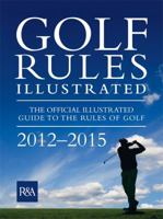 Golf Rules Illustrated 2012 0600623491 Book Cover