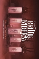 The Brittle Riders 1952880033 Book Cover