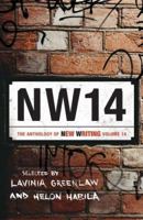 NW14: The Anthology of New Writing 1862078505 Book Cover