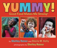 Yummy!: Good Food Makes Me Strong! 082342426X Book Cover