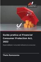 Guida pratica al Financial Consumer Protection Act, 2022 (Italian Edition) 6208095816 Book Cover
