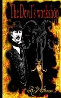 The Devil's Workshop 1542687349 Book Cover