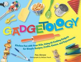 Gadgetology 1558323465 Book Cover