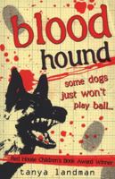 Blood Hound 1406328979 Book Cover